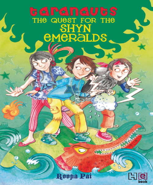 Book cover of The Quest for the Shyn Emeralds (Taranauts #1)