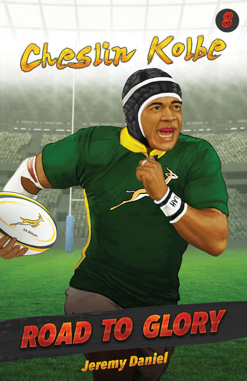 Book cover of Road to Glory: Cheslin Kolbe