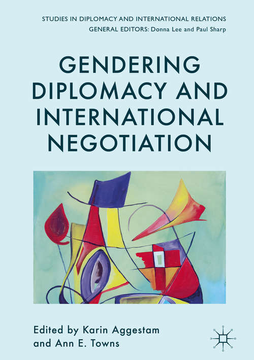Book cover of Gendering Diplomacy and International Negotiation