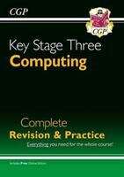 Book cover of KS3 Computing Complete Revision & Practice