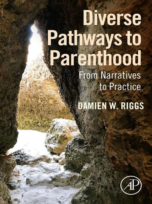 Book cover of Diverse Pathways to Parenthood: From Narratives to Practice