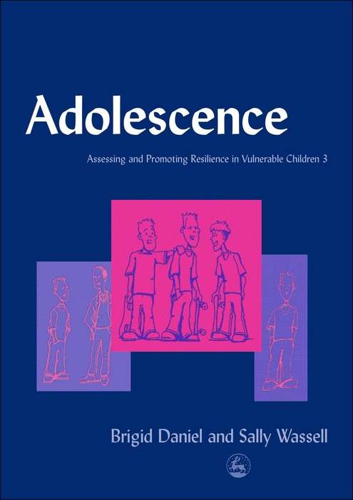 Book cover of Adolescence: Assessing and Promoting Resilience in Vulnerable Children 3 (PDF)