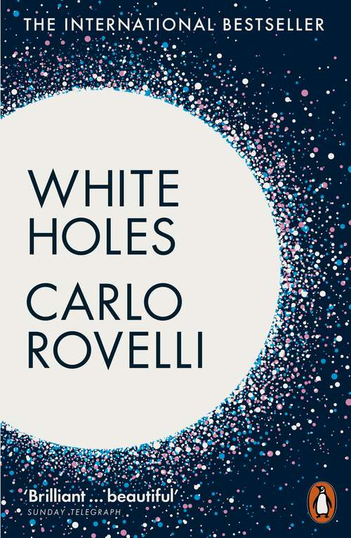 Book cover of White Holes: Inside the Horizon