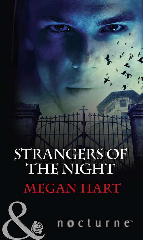 Book cover of Strangers of the Night: Touched By Passion / Passion In Disguise / Unexpected Passion (ePub edition) (Mills And Boon Nocturne Ser.)