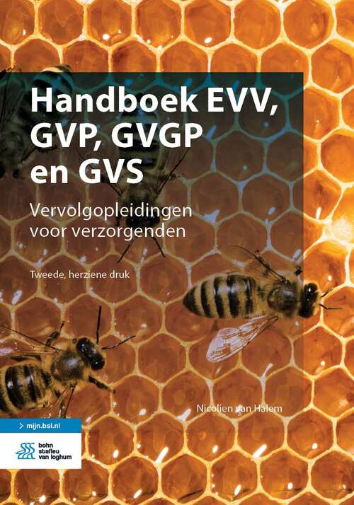 Book cover of Handboek EVV, GVP, GVGP en GVS: Vervolgopleidingen voor verzorgenden (2nd ed. 2022)