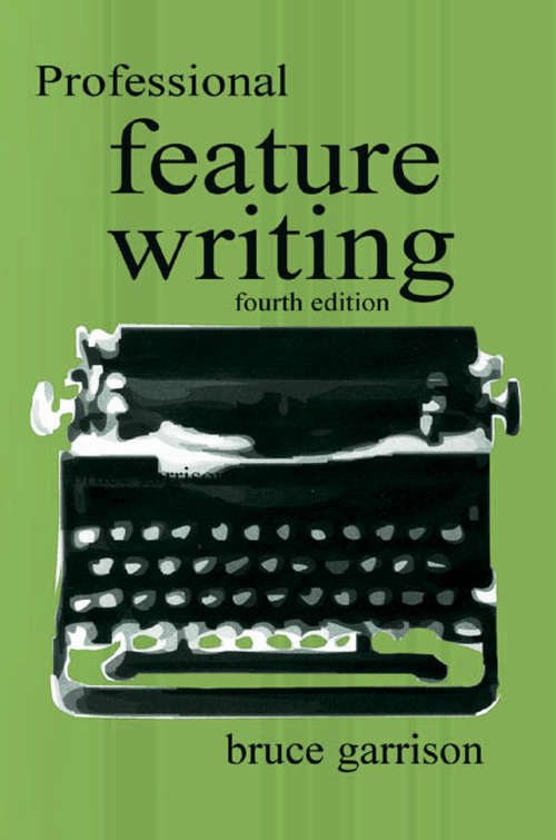 Book cover of Professional Feature Writing