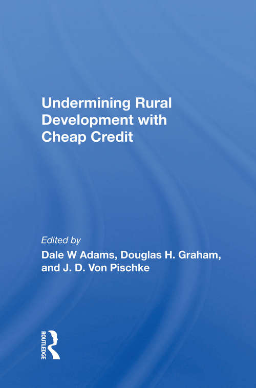 Book cover of Undermining Rural Development With Cheap Credit