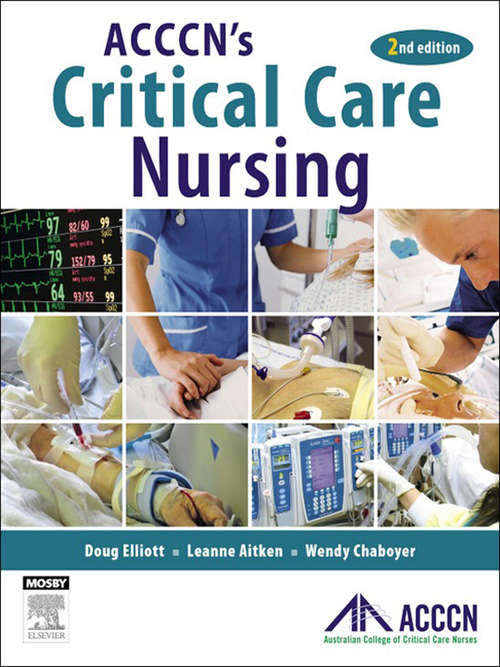 Book cover of ACCCN's Critical Care Nursing - E-Book (2)