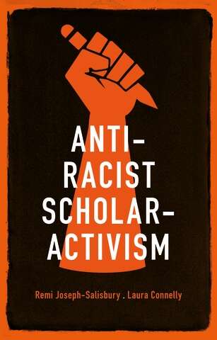 Book cover of Anti-racist scholar-activism