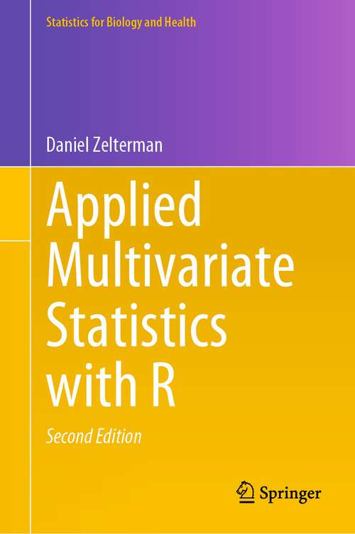 Book cover of Applied Multivariate Statistics with R (2nd ed. 2022) (Statistics for Biology and Health)