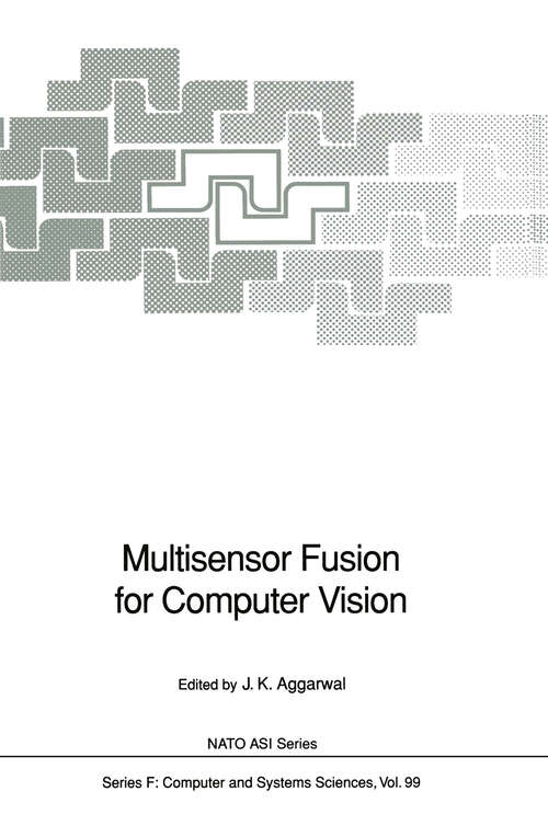 Book cover of Multisensor Fusion for Computer Vision (1993) (NATO ASI Subseries F: #99)