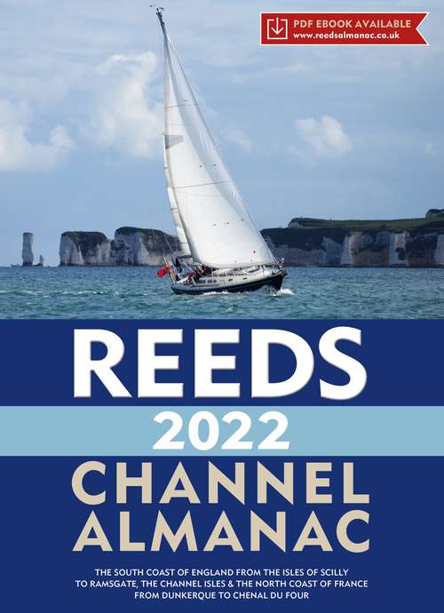 Book cover of Reeds Channel Almanac 2022 (Reed's Almanac)