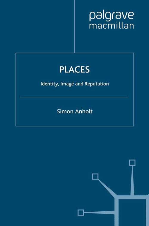 Book cover of Places: Identity, Image and Reputation (2010)