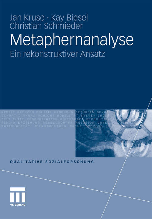 Book cover of Metaphernanalyse: Ein rekonstruktiver Ansatz (2011) (Qualitative Sozialforschung)