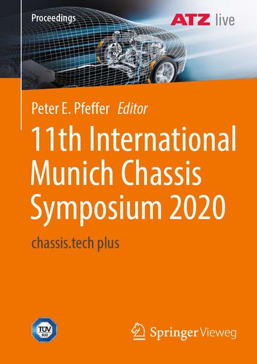 Book cover of 11th International Munich Chassis Symposium 2020: chassis.tech plus (1st ed. 2021) (Proceedings)