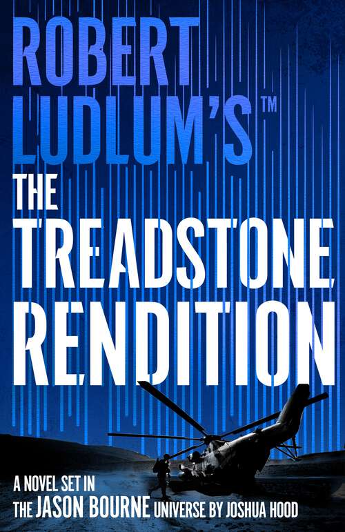 Book cover of Robert Ludlum's™ The Treadstone Rendition (Treadstone)