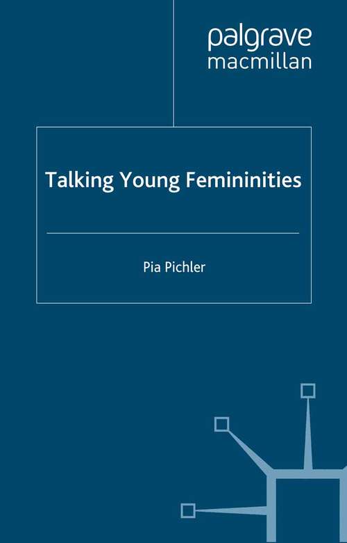 Book cover of Talking Young Femininities (2009)