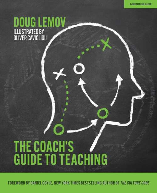 Book cover of The Coach’s Guide to Teaching
