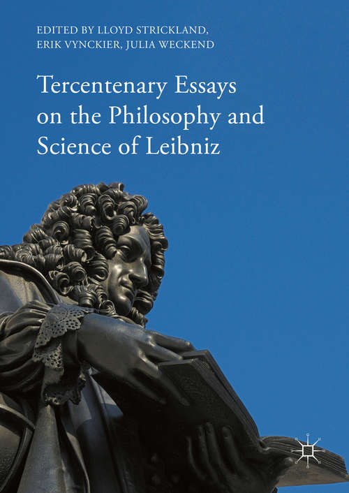Book cover of Tercentenary Essays on the Philosophy and Science of Leibniz