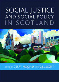 Book cover of Social justice and social policy in Scotland