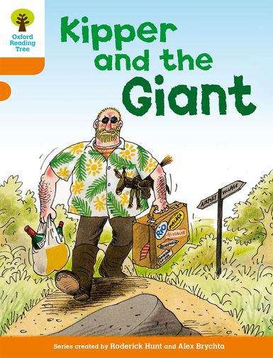 Book cover of Oxford Reading Tree: Kipper And The Giant
