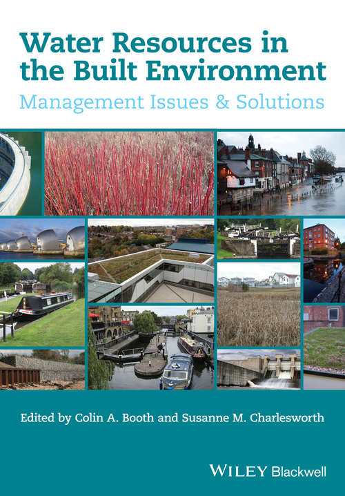 Book cover of Water Resources in the Built Environment: Management Issues and Solutions