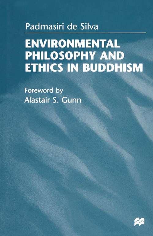 Book cover of Environmental Philosophy and Ethics in Buddhism (1st ed. 1998)