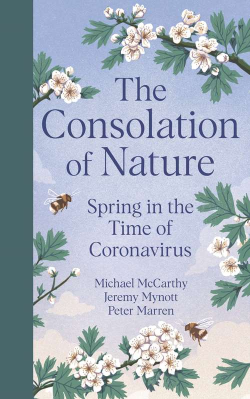 Book cover of The Consolation of Nature: Spring in the Time of Coronavirus