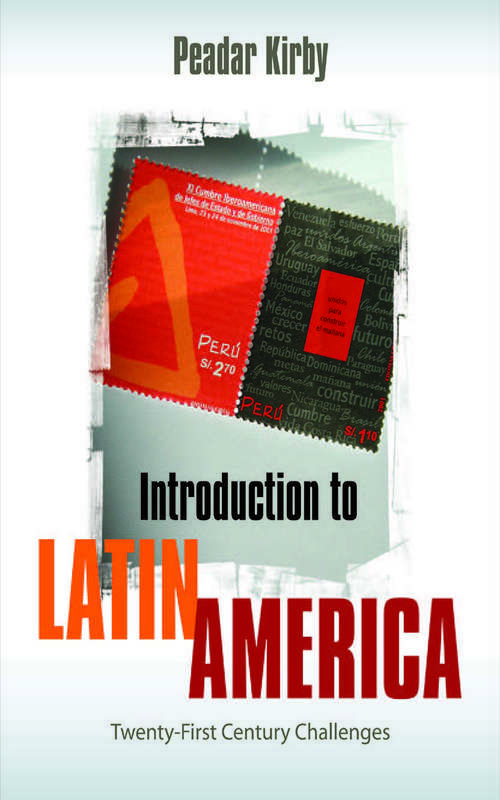 Book cover of Introduction to Latin America: Twenty-First Century Challenges