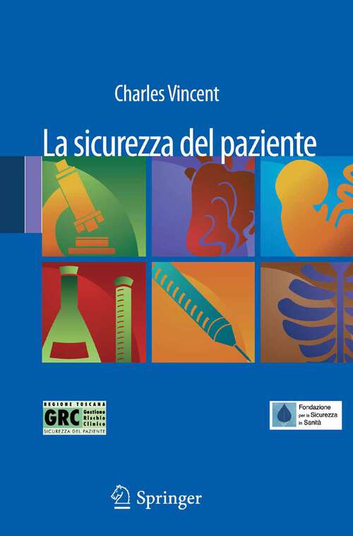 Book cover of La sicurezza del paziente (2011)