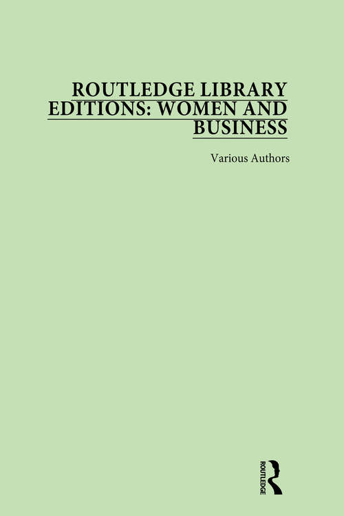 Book cover of Routledge Library Editions: Women and Business (Routledge Library Editions: Women and Business)