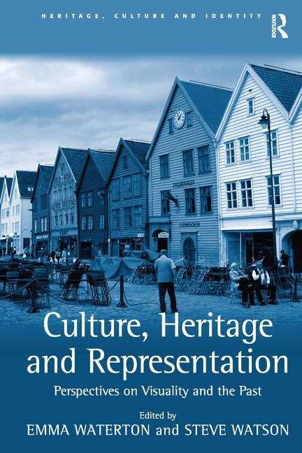 Book cover of Culture, Heritage And Representations (PDF)