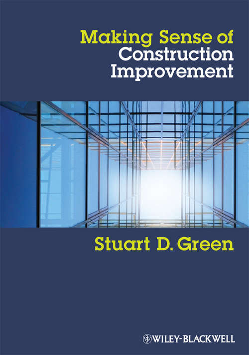 Book cover of Making Sense of Construction Improvement