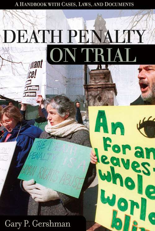 Book cover of Death Penalty on Trial: A Handbook with Cases, Laws, and Documents (On Trial)