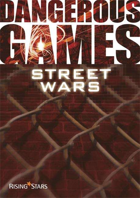 Book cover of Dangerous Games: Street Wars (PDF)