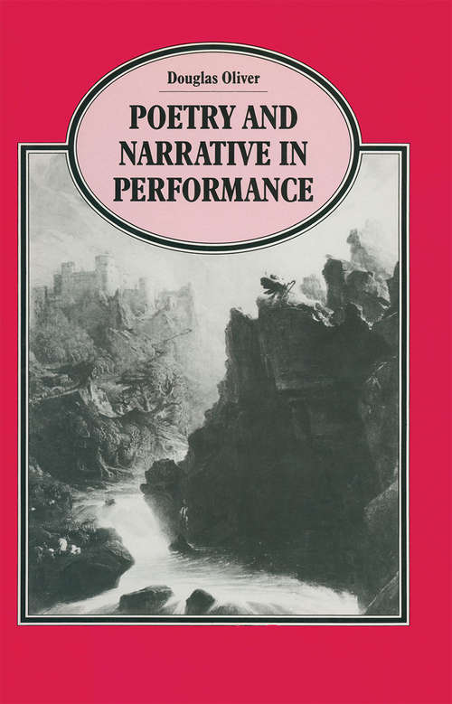 Book cover of Poetry and Narrative in Performance (1st ed. 1989) (Language, Discourse, Society)