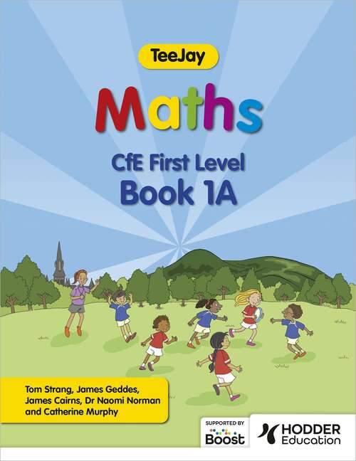 Book cover of TeeJay Maths CfE First Level Book 1A Second Edition