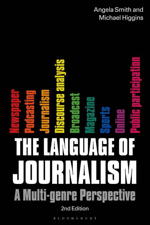 Book cover of The Language of Journalism: A Multi-Genre Perspective