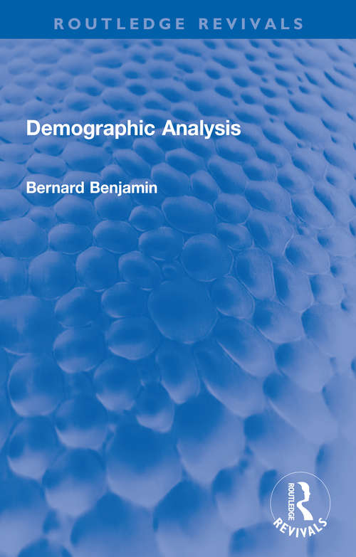 Book cover of Demographic Analysis (Routledge Revivals)