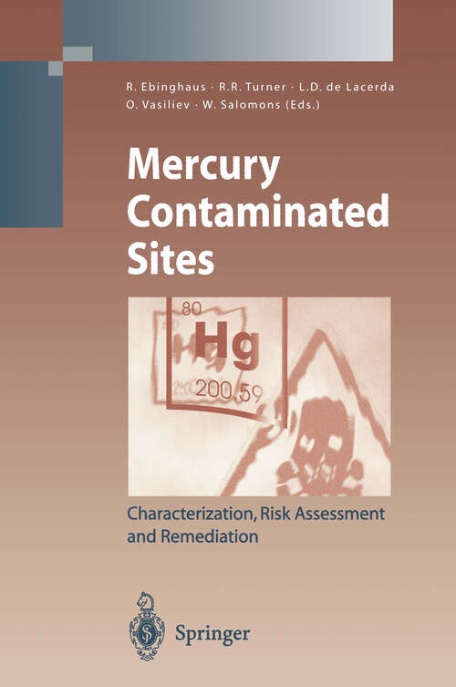 Book cover of Mercury Contaminated Sites: Characterization, Risk Assessment and Remediation (1999) (Environmental Science and Engineering)