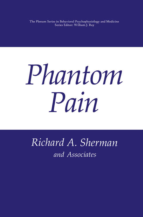Book cover of Phantom Pain (1997) (The Springer Series in Behavioral Psychophysiology and Medicine)