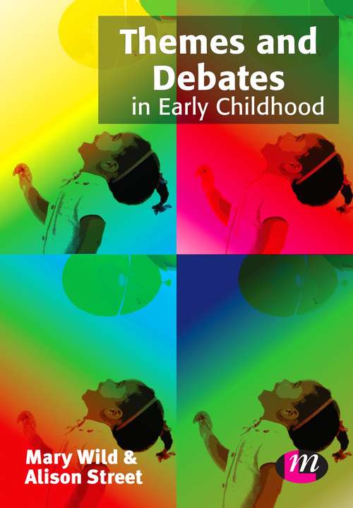 Book cover of Themes and Debates in Early Childhood (1st edition) (PDF)