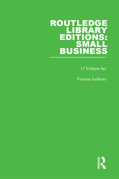 Book cover of Routledge Library Editions: Small Business