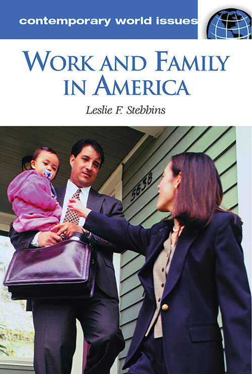 Book cover of Work and Family in America: A Reference Handbook (Contemporary World Issues)