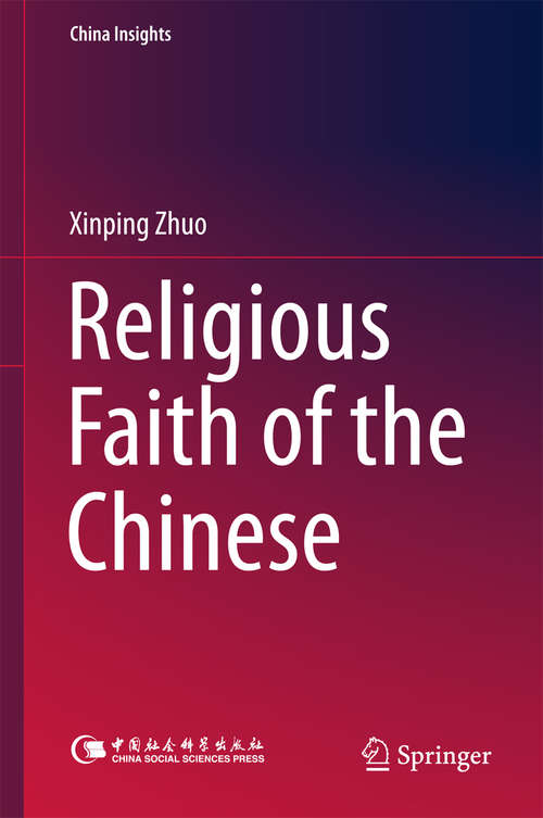 Book cover of Religious Faith of the Chinese (China Insights)