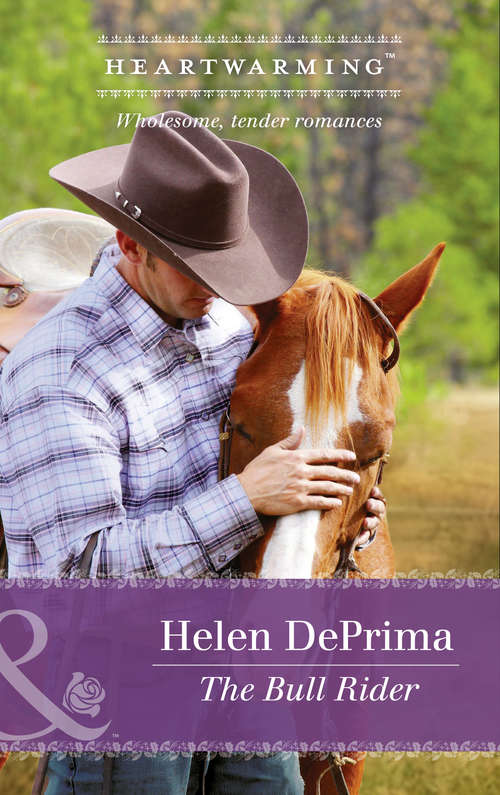 Book cover of The Bull Rider: Recipe For Redemption The Bull Rider The Bridal Bouquet Wanted: The Perfect Mom (ePub edition) (Cameron's Pride #2)