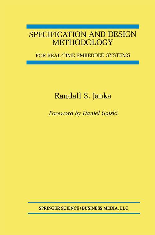 Book cover of Specification and Design Methodology for Real-Time Embedded Systems (2002)