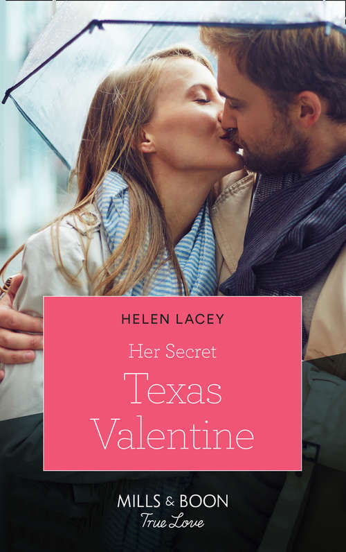 Book cover of Her Secret Texas Valentine (ePub edition) (The Fortunes of Texas: The Lost Fortunes #2)