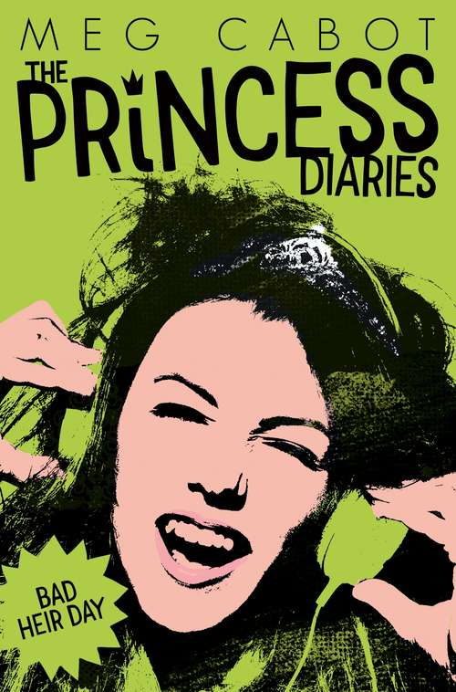 Book cover of Bad Heir Day (The Princess Diaries #9)