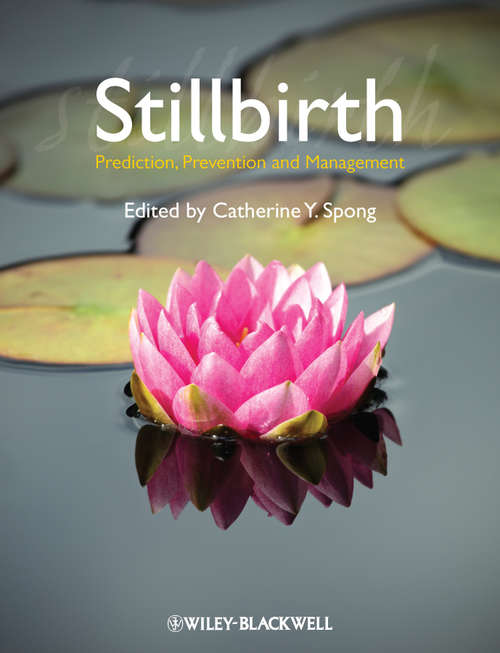 Book cover of Stillbirth: Prediction, Prevention and Management